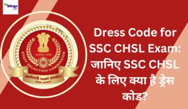 Dress Code for SSC CHSL Exam