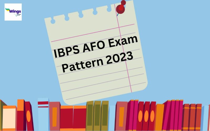 IBPS AFO Exam Pattern