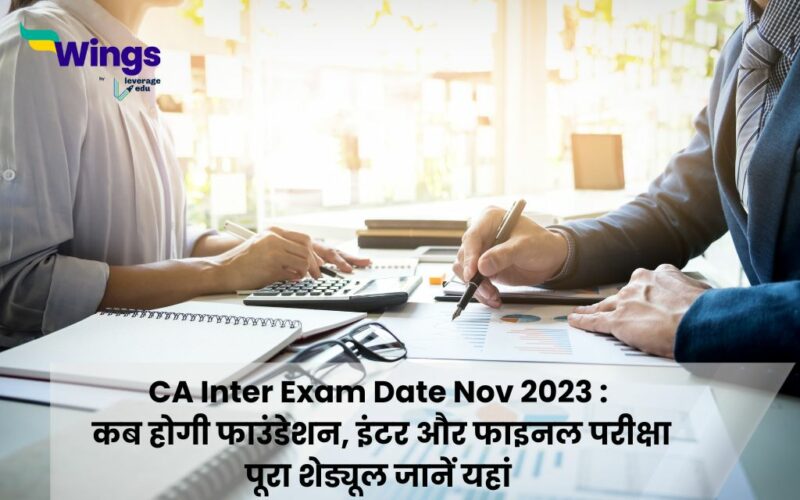 CA Inter Exam Date Nov 2023