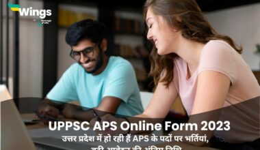 UPPSC APS Online Form 2023 Extended