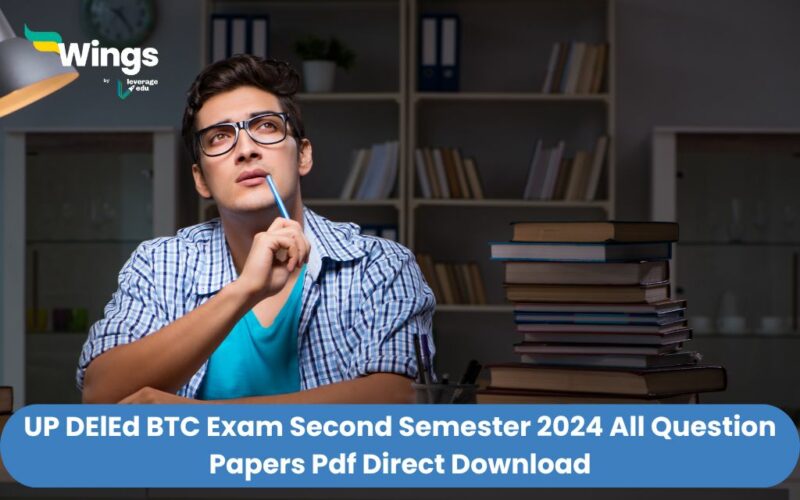 UP DElEd BTC Exam Second Semester 2024 All Question Papers Pdf Direct Download
