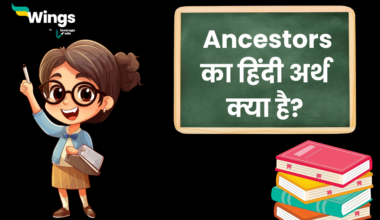 Ancestors Meaning in Hindi