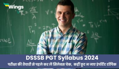 DSSSB PGT Syllabus 2024