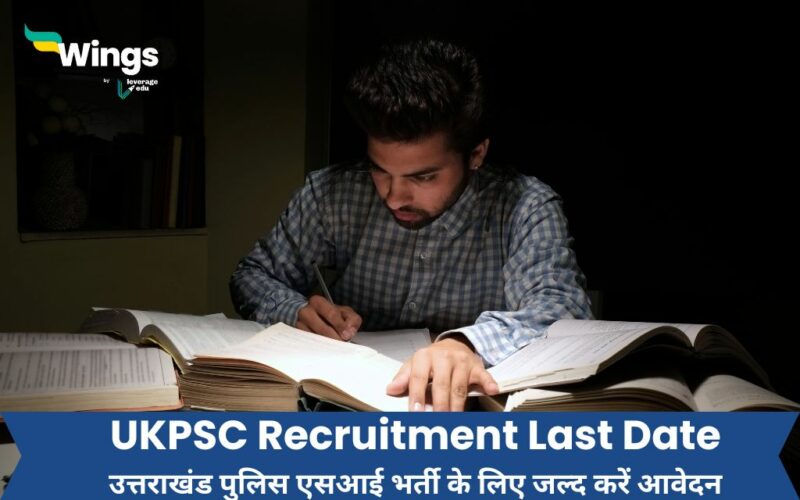 UKPSC Recruitment Last Date