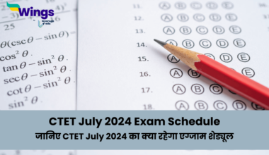 CTET July 2024 Exam Schedule
