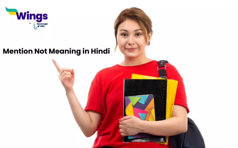 Mention Not Meaning in Hindi