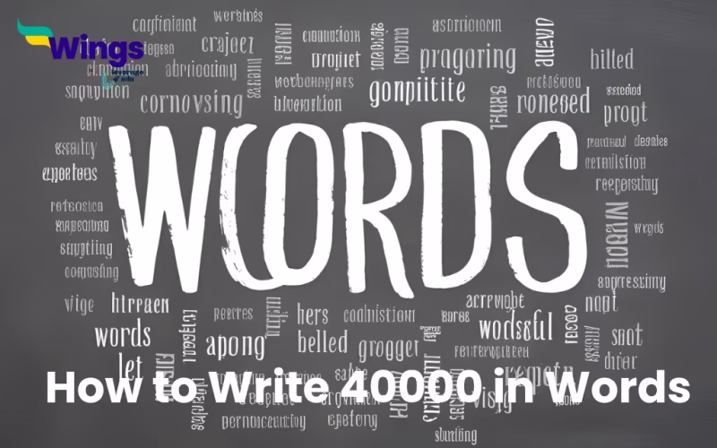 How to Write 40000 in Words
