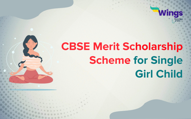 CBSE Merit Scholarship Scheme for Single Girl Child