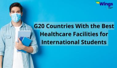 G20 countries with the best healthcare facilities for international students