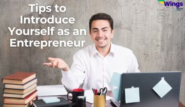 Tips to Introduce Yourself as an Entrepreneur
