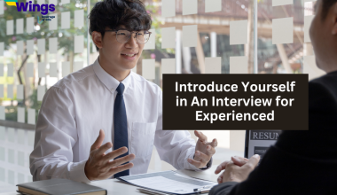 ntroduce Yourself in An Interview for Experienced