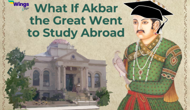 What If Akbar the Great Went to Study Abroad