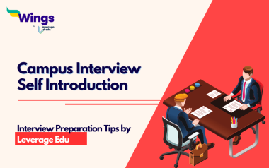 Campus Interview Self Introduction: Samples and Tips | Leverage Edu Explore