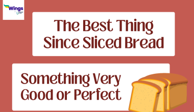 The Best Thing Since Sliced Bread Meaning