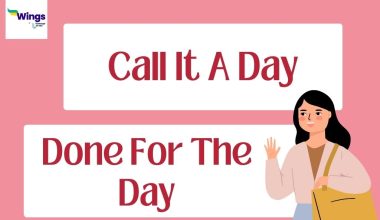 call it a day meaning