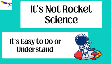 It’s Not Rocket Science meaning