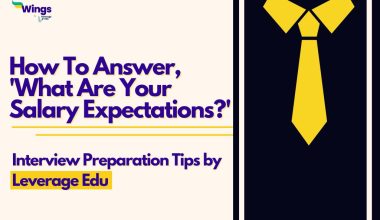 How to Answer What are your salary expectations