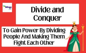 Divide and Conquer Meaning, Synonyms, and Examples | Leverage Edu Explore