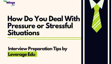 How Do You Deal With Pressure