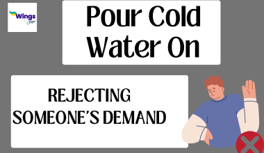 Pour cold water on meaning