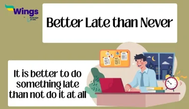 better late than never meaning