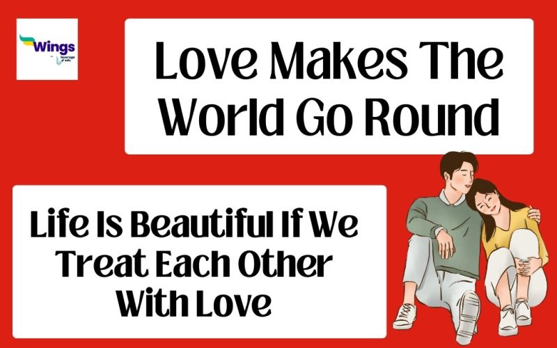 Love makes the world go round