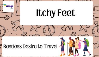 itchy-feet-idiom-meaning