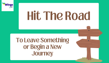 Hit The Road Idiom Meaning