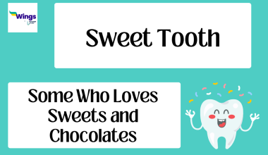 Sweet Tooth Meaning