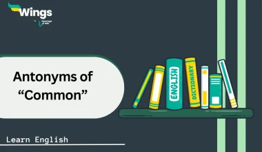 Antonyms of “Common”