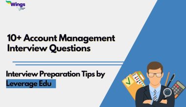 Account Management Interview Questions