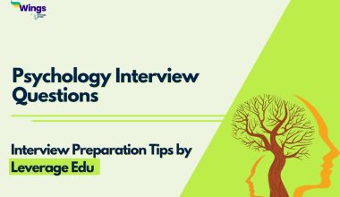 Psychology interview questions