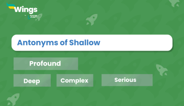 Antonyms of shallow