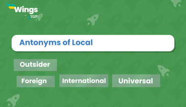 Antonyms of Local
