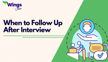 When to Follow Up After Interview