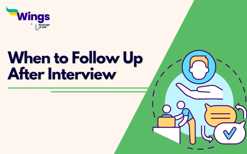 When to Follow Up After Interview