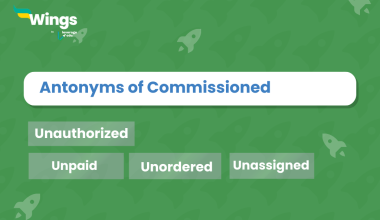 Commissioned antonyms