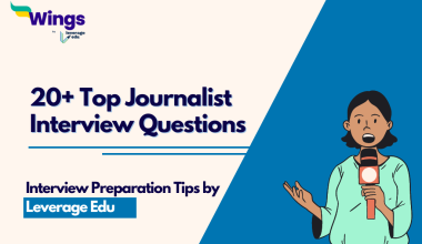 Journalist Interview Questions