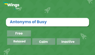Antonyms of Busy
