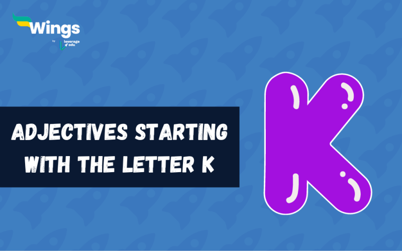 Adjectives Starting With The Letter K