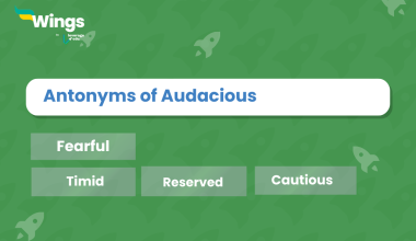 Audacious Antonyms