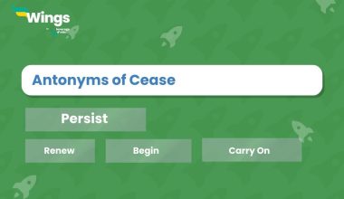 Antonyms of Cease