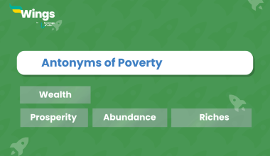 11+ Antonyms of Poverty