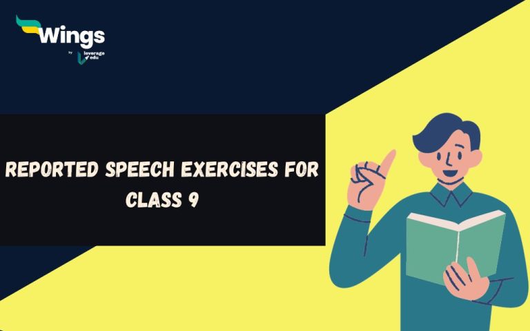 Reported Speech Exercises For Class 9 [PDF Available] | Leverage Edu ...