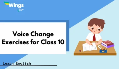 voice change exercise for class 10