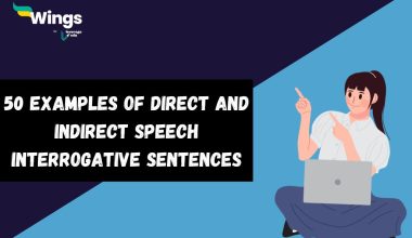 50 examples of direct and indirect speech interrogative sentences