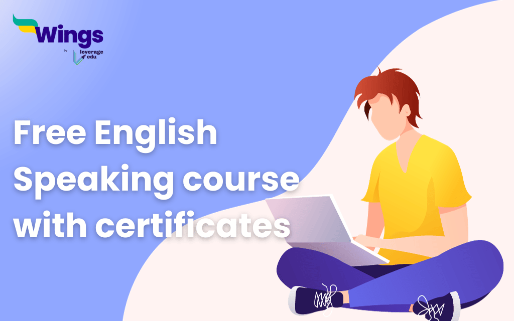 Top 10 Free English Speaking Courses With Certificates Leverage Edu 