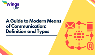 A Guide to Modern Means of Communication Definition and Types