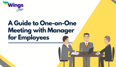 A Complete Guide to One-on-One Meeting with Manager for Employees