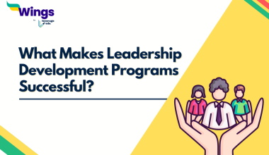 What Makes Leadership Development Programs Successful